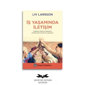 İş Yaşamında İletişim