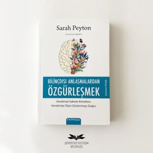 Bilinçdışı Anlaşmalardan Özgürleşmek