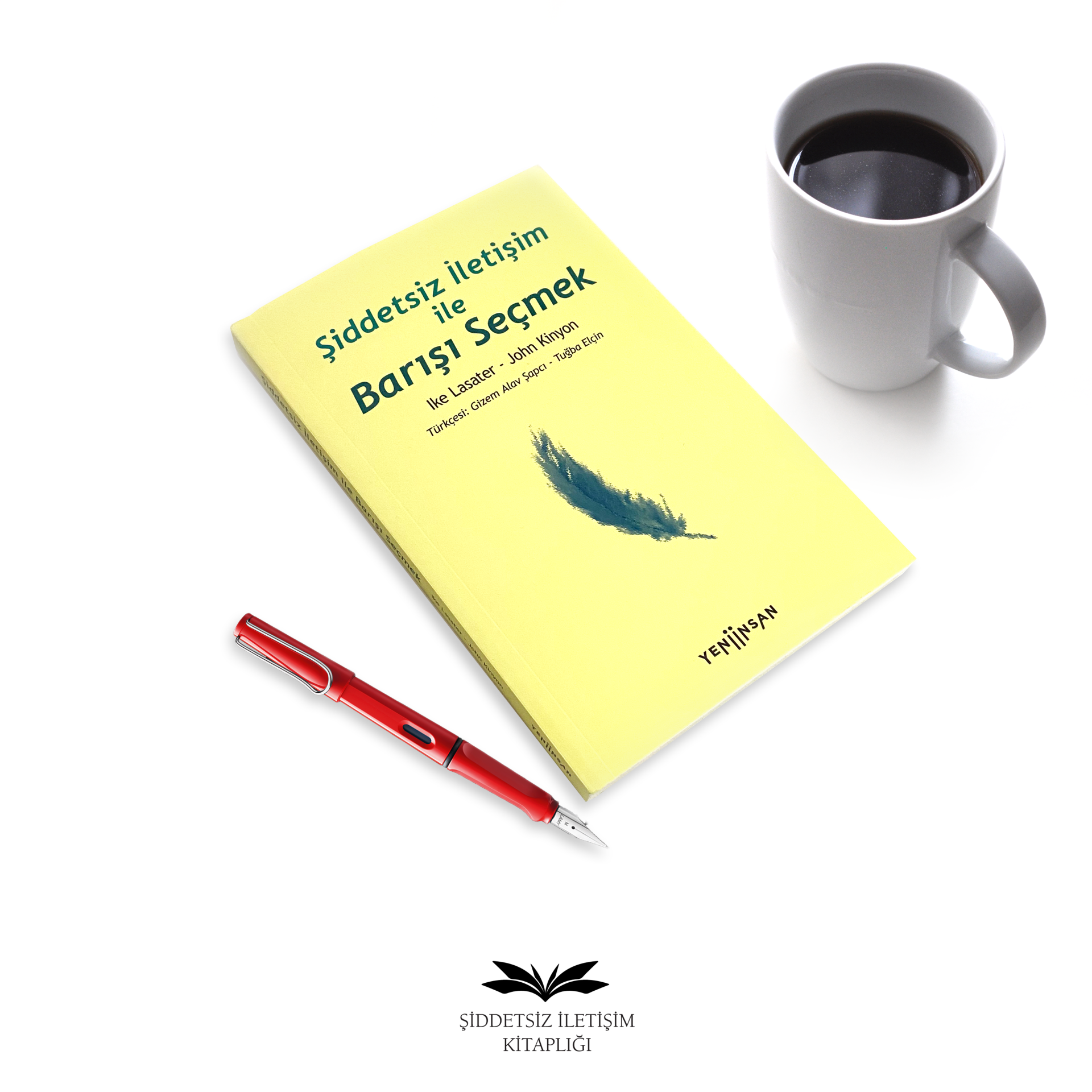 Şiddetsiz İletişim İle Barışı Seçmek