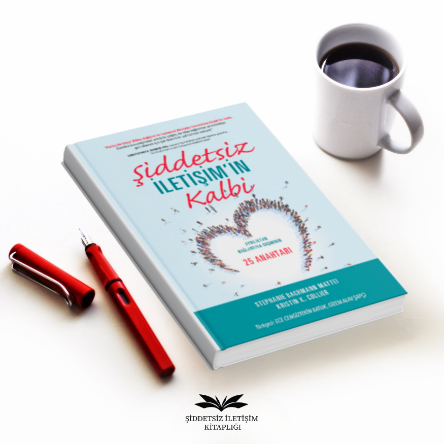 Şiddetsiz İletişimin Kalbi